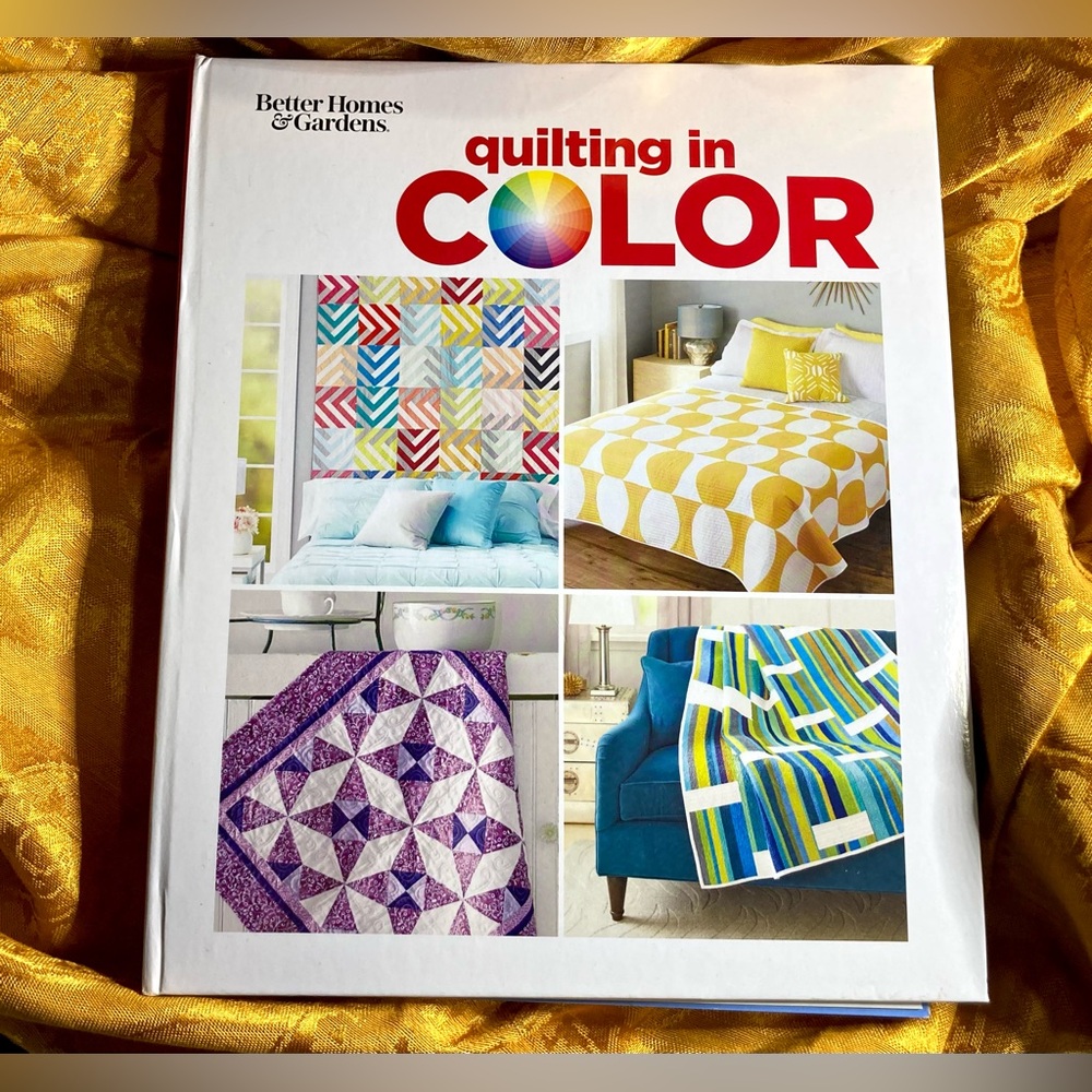 Better Homes & Gardens: Quilting in Color Hardcover-Spiral 2018